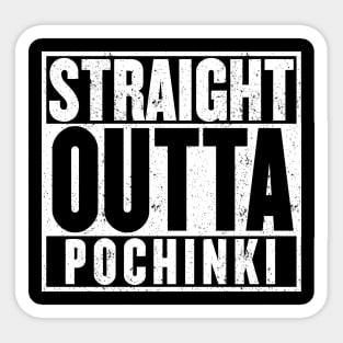 Straight Outta Pochinki Sticker